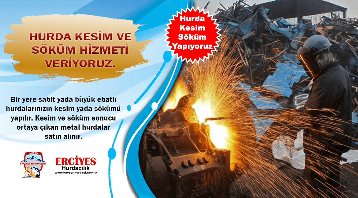 Kayseri Hurda Kesim Söküm